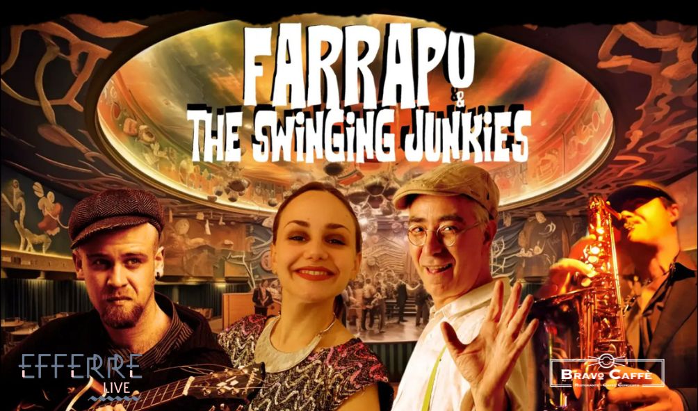 FARRAPO & THE SWINGING JUNKIES